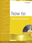 How to Teach Pronunciation Book and Free Audio CD
