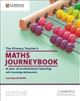 The Primary Teacher's Maths Journeybook A Year of...