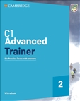 C1 Advanced Trainer 2 Six Practice Tests with Answers...