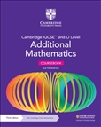 Cambridge IGCSE and O Level Additional Mathematics...