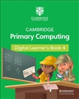 Cambridge Primary Computing 4 *DIGITAL* Learner's *ACCESS CODE ONLY*