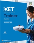 OET Trainers Nursing Six Practice Tests Student's...