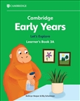Cambridge Early Years Let's Explore Learner's Book 3A