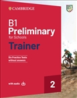 B1 Preliminary for Schools Trainer 2 Book without...