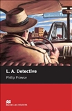 Macmillan Graded Reader Starter: L A Detective Book...