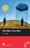 Macmillan Graded Reader Beginner: Rich Man, Poor Man...