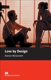 Macmillan Graded Reader Elementary: Love by Design Book...