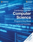 Cambridge IGCSE Computer Science Programming for Microsoft Book