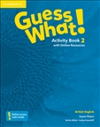 Guess What! 2 Workbook with Online Resources