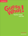 Guess What! 3 Teacher's Book with DVD