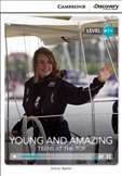 Cambridge Discovery Reader Level A1+: Young and Amazing...