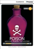 Cambridge Discovery Reader Level B2+: Poison Medicine,...
