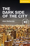 Cambridge English Reader Level 2 - Dark Side of The City Book