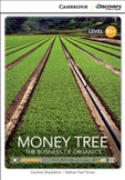 Cambridge Discovery Reader Level B2+: Money Tree: The...