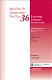 Exploring Language Frameworks Proceedings of the ALTE...