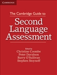 The Cambridge Guide to Second Language Assessment Paperback