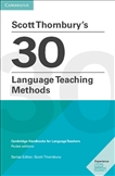 Scott Thornburys' 30 Language Teaching Methods
