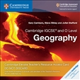 Cambridge IGCSE and O Level Geography Second Edition...
