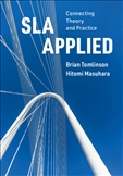 SLA Applied: Connecting Theory and Practice