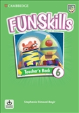 Fun Skills 6 Teacher's Book with Downloadable Audio