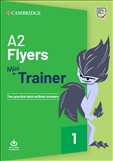 A2 Flyers Mini Trainer with Online Audio