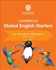 Cambridge Global English Starters Fun with Letters and Sounds C
