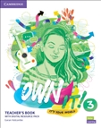 Own It! Level 3 Teacher's Book with Project Book and...