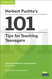 Herbert Puchta's 101 Tips for Teaching Teenagers