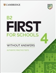 Cambridge B2 First for Schools 4 Student's Book without...