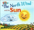 Our World Reader Level 2: The North Wind and the Sun Book