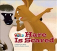 Our World Reader Level 2: Hare Is Scared Book