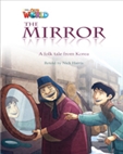 Our World Reader Level 4: The Mirror Book