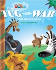 Our World Reader Level 4: The Tug-of-War Book