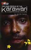 Our World Reader Level 5: The Cave People of Karwar