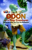 Our World Reader Level 6: Odon and the Tiny Creatures