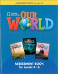 Our World 4-6 Assessment Book with Assessment Audio CD