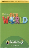 Our World 1-3 Examview CD-Rom