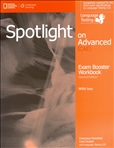 Spotlight on Advanced Second Edition Exam Booster...