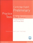 Cambridge English Preliminary PET Practice Tests Plus 3...
