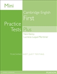 Mini Practice Tests Plus: Cambridge Englsih First