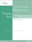 Mini Practice Tests Plus: Cambridge Englsih Key for Schools
