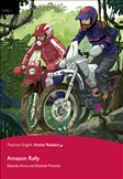 Penguin Active Reading Level 1: Amazon Rally Book with MP3