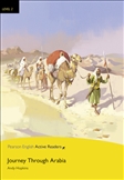 Penguin Active Reading Level 2: Journey Through Arabia Book with MP3