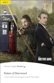 Penguin Reader Level 2: Doctor Who The Robot of Sherwood