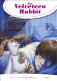 Penguin English Story Reader Level 2: The Velveteen Rabbit Book