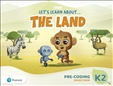 Let's Learn About the Land K2 Pre-coding Project Book