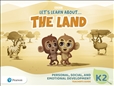 Let's Learn About the Land K2 Personal, Social and...