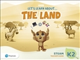Let's Learn About the Land K2 STEAM Teacher's Book