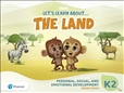 Let's Learn About the Land K2 Personal, Social and...