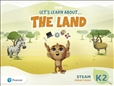 Let's Learn About the Land K2 STEAM Project Book